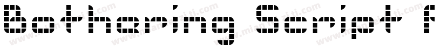 Bothering Script PER字体转换